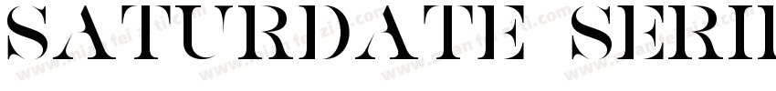 SATURDATE SERIF字体转换